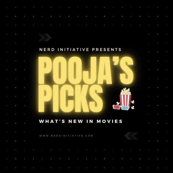 Poojas Picks, A Special Halloween Must See Movie List