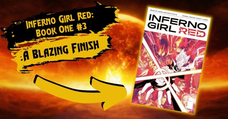 Inferno Girl Red: Book One #3 – Blazing Finish