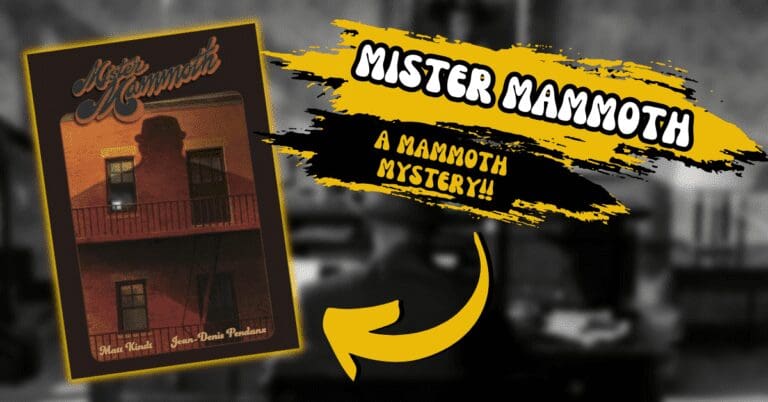 Mister Mammoth – A Mammoth Mystery!