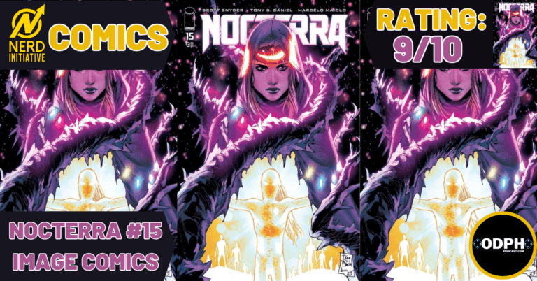 NOCTERRA #15 – Does Hope Burn Out On The  Darkness Highway?
