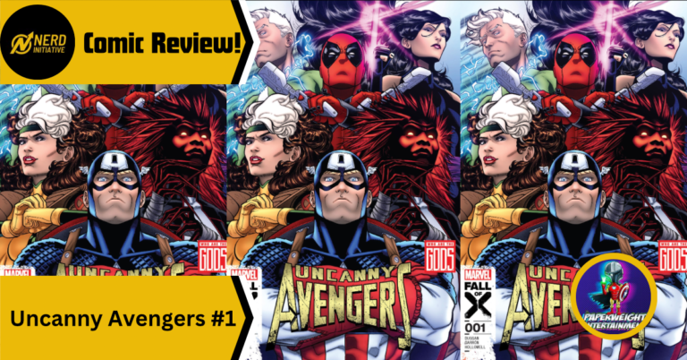 Uncanny Avengers #1 – Captain America is Putting a Team Together!
