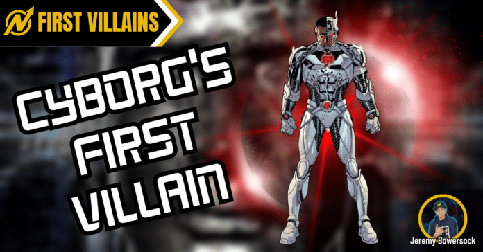 Cyborg's first villain