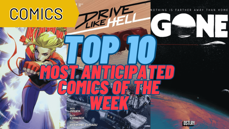 Read like Hell with This Week’s Top 10 Most Anticipated Comics