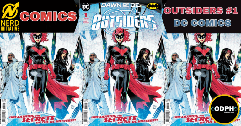 OUTSIDERS #1 – KNOW THE UNKNOWN