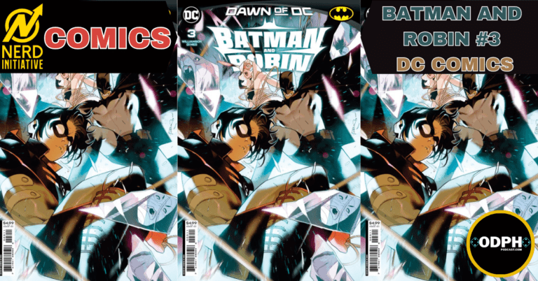 BATMAN AND ROBIN #3 – IT’S ALL ABOUT FAMILY
