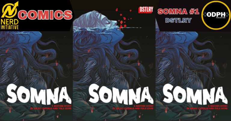SOMNA #1 – DREAMS AND TERROR HIDE A HEART