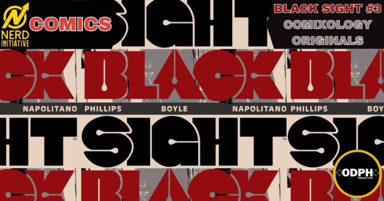 BLACK SIGHT #3 – HOPE IS SLIPPING AWAY