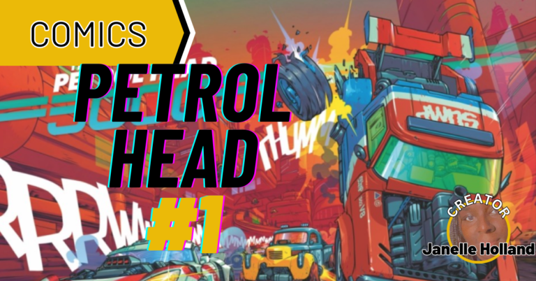 Petrol Head: Issue #1 Review 