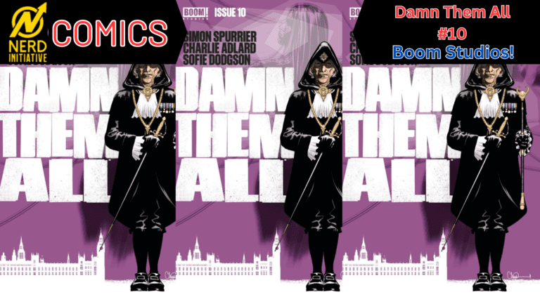 Damn Them All #10 – One of the Best Comics Today Remains Great