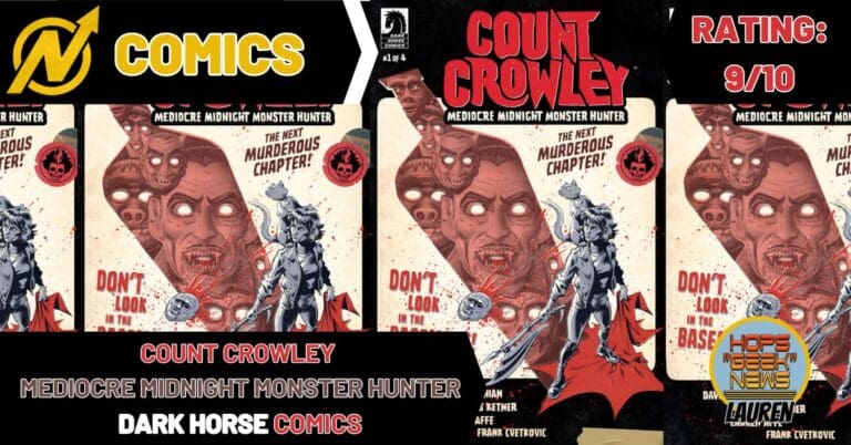 Count Crowley: Mediocre Midnight Monster Hunter