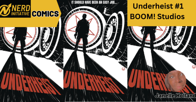 Underheist #1- A Heist To Remember?