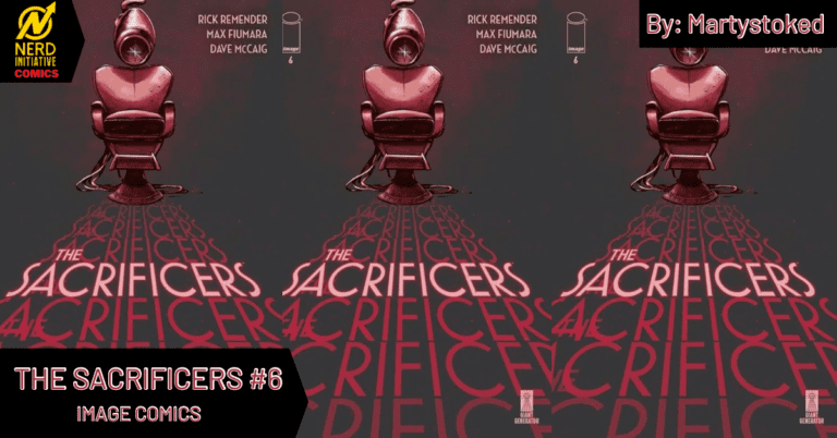 The Sacrificers #6 – A Climactic Confrontation