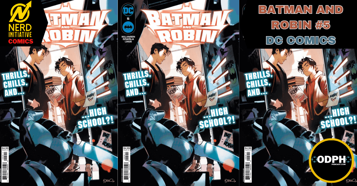 IT’S ALL FAMILY BUSINESS WITH BATMAN AND ROBIN #5