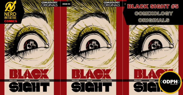 BLACK SIGHT #5 – A mind is terrible to waste