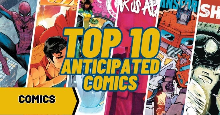 Top 10 Most Anticipated Comics for the Week of 1/10/2024