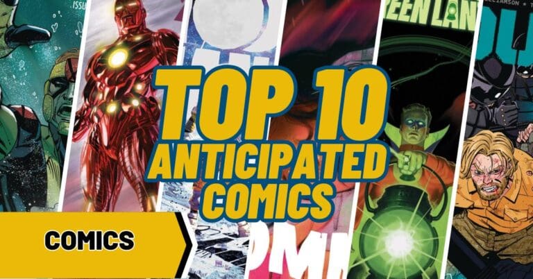 Top 10 Most Anticipated Comics for the Week of 1/31/2024