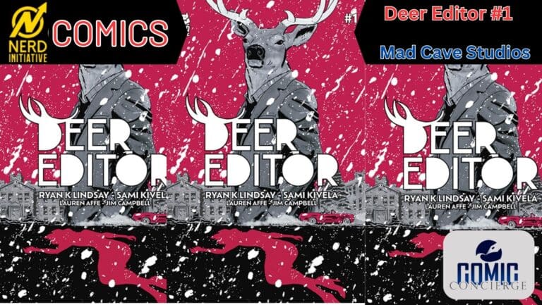 Deer Editor #1- Worth Your Bucks