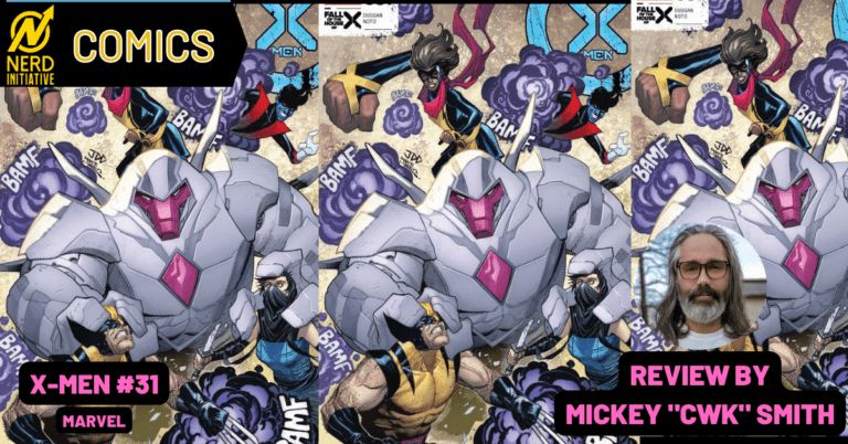 X-Men #31: Getting In Synch and Letting Love Go