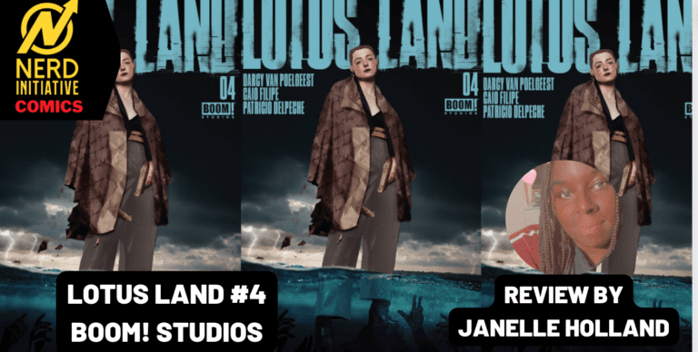 Lotus Land #4: An Enemy Identified?