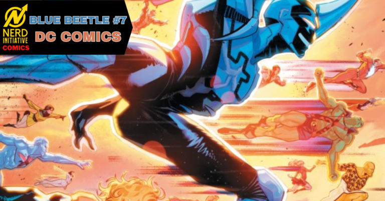 BLUE BEETLE #7 – BLUE AND GOLD MAKE MAGIC