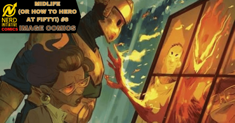 MIDLIFE #6 – A LIE HIDDEN BEHIND THE FIRE