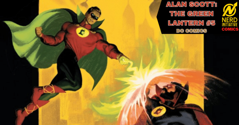 ALAN SCOTT: THE GREEN LANTERN #5 PACKS A PUNCH
