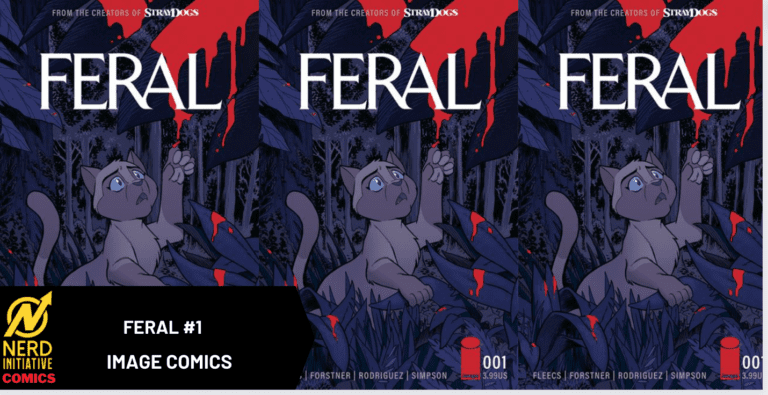 Feral #1: A New Band Of Cats