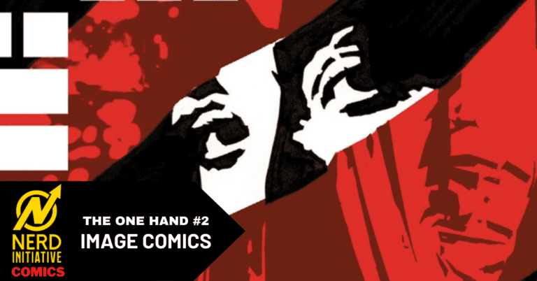 The One Hand #2 Reveals A City On The Brink