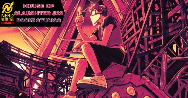 HOUSE OF SLAUGHTER #22 – THE END OF HEARTBREAK