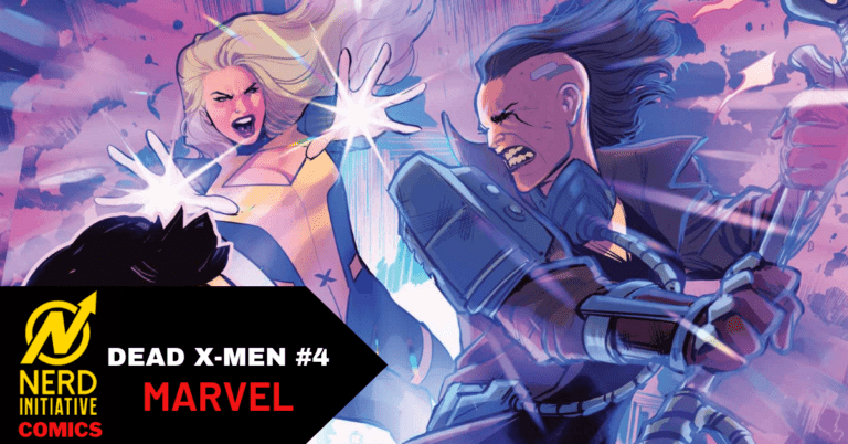 Dead X-Men #4 It’s The Beginning of the End