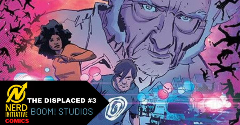 The Displaced #3 Explores Survival and The Power of Grief