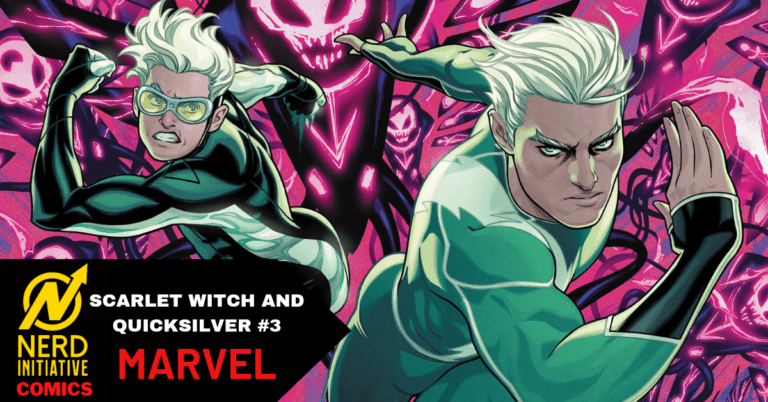 Scarlet Witch and Quicksilver #3 Science and Magic Need Harmony