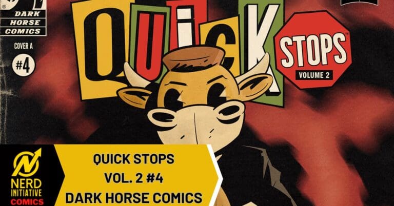 Quick Stops Volume 2 #4: Sacred Cow