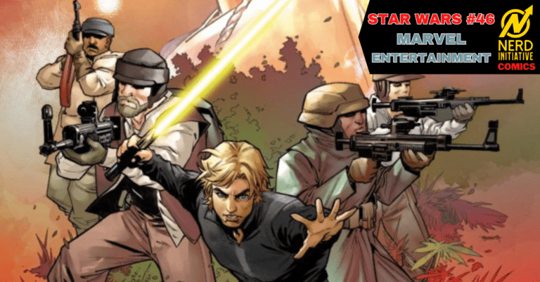 Star Wars #46 – Rebellions Are Built On Fruit Not Hope?