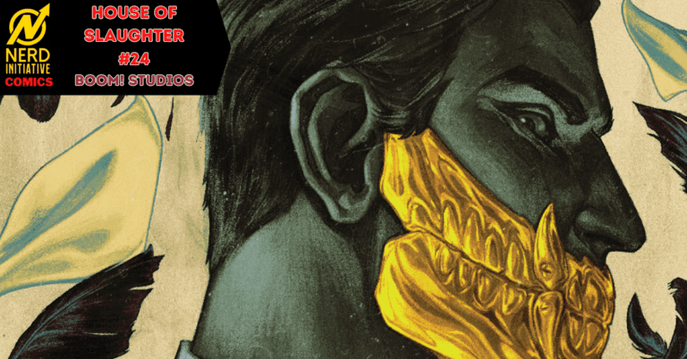 HOUSE OF SLAUGHTER #24 – A DUEL OF FATES