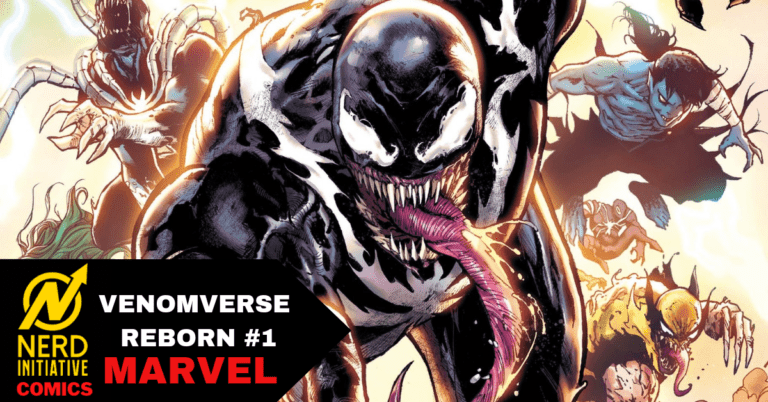 Venomverse Reborn #1: Big Action and a Horrific Scenario