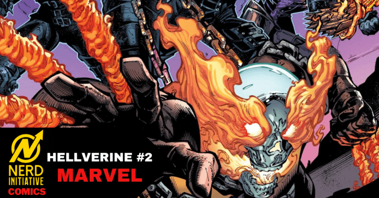 Hellverine #2 Family is Hell and Fire is Hot