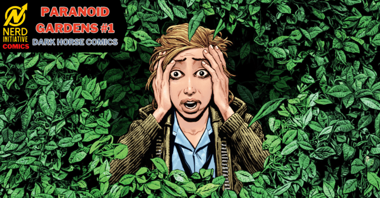 PARANOID GARDENS #1 – WELCOME TO THE WILD SIDE
