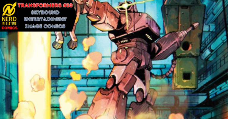 TRANSFORMERS #10 – AN ARMY OF ONE