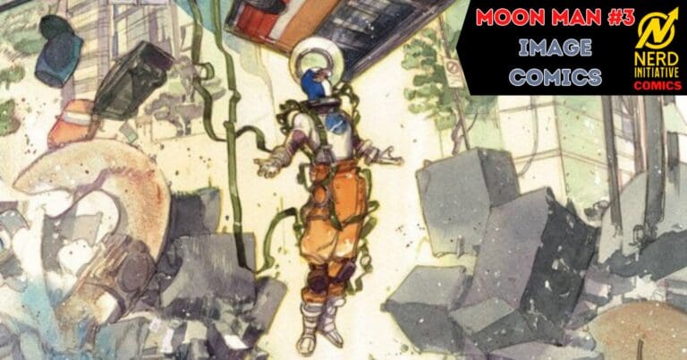 MOON MAN #3: WAS TRUST LOST IN SPACE