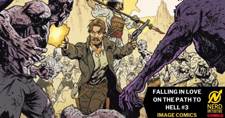 FALLING IN LOVE ON THE PATH TO HELL #3