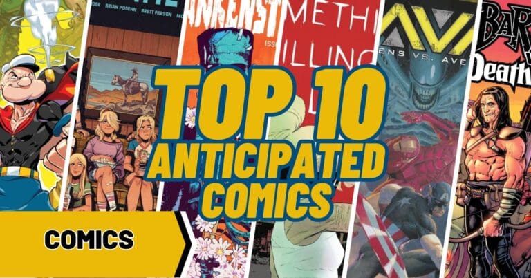 Top 10 Most Anticipated Comics for the Week of 8/28/2024