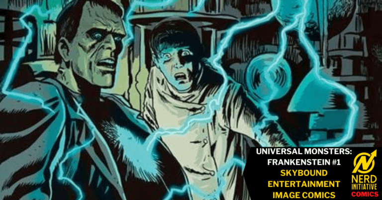 UNIVERSAL MONSTERS: FRANKENSTEIN #1: Gods and Monsters