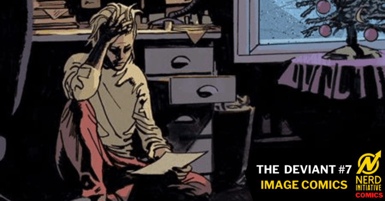 The Deviant #7 – Blood in the Snow