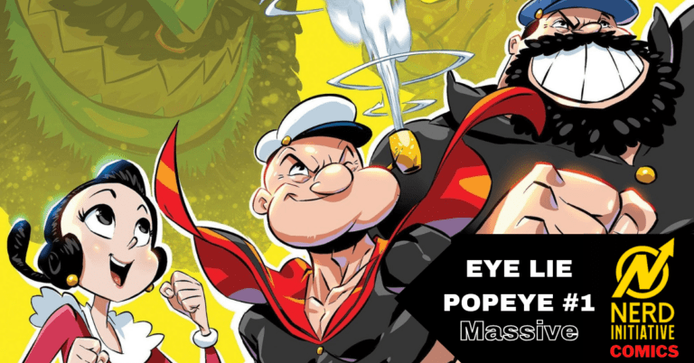 Eye Lie Popeye #1 is the Start of Something New!
