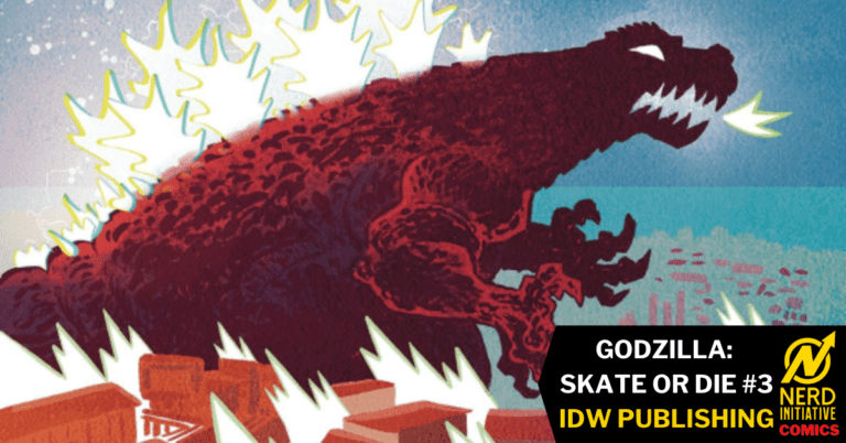 Godzilla: Skate or Die! #3 – Punk Rock and Godzilla