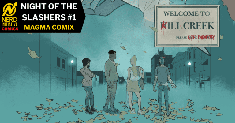 Night of the Slashers #1 – Welcome to Kill Creek, Population Minus You