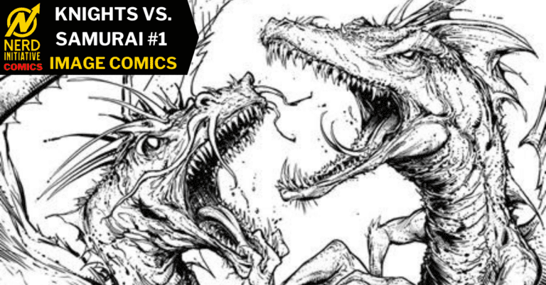 Knights Vs. Samurai #1: A New Course?