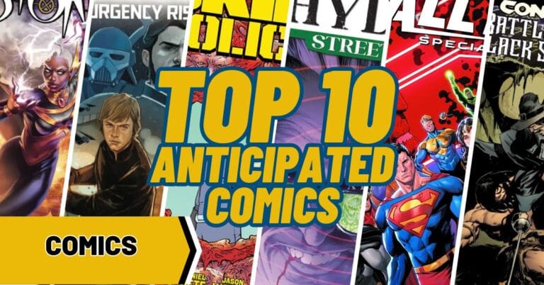 Top 10 Most Antcipated Comics for the Week of 10/2/2024