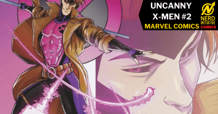 UNCANNY X-MEN #2 – TO NEW BEGINNINGS